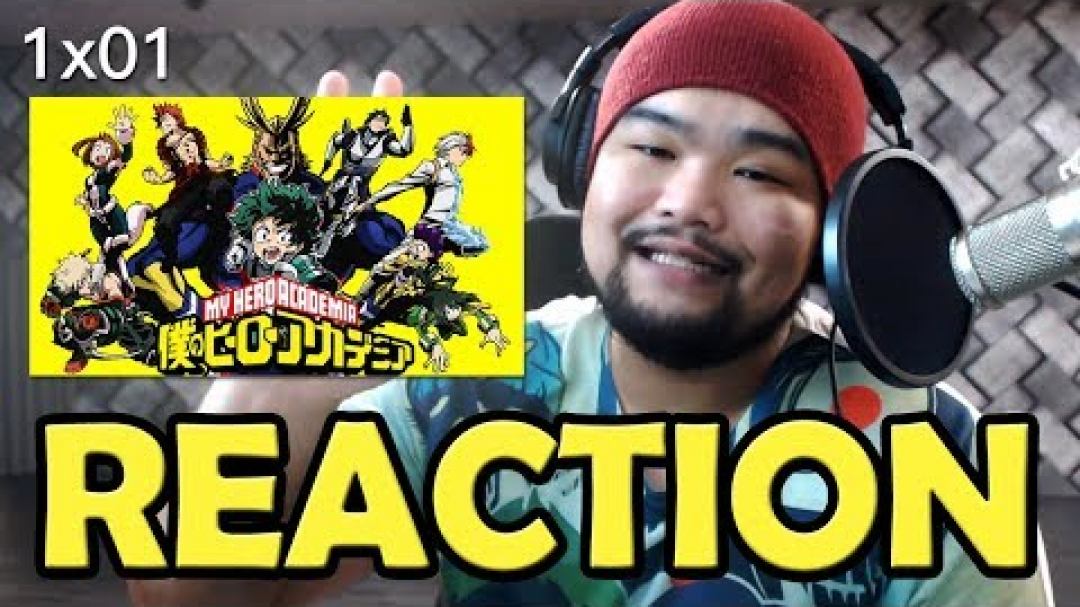 《我的英雄學院》1x01 反應與心得！｜My Hero Academia｜僕のヒーローアカデミア｜REACTION